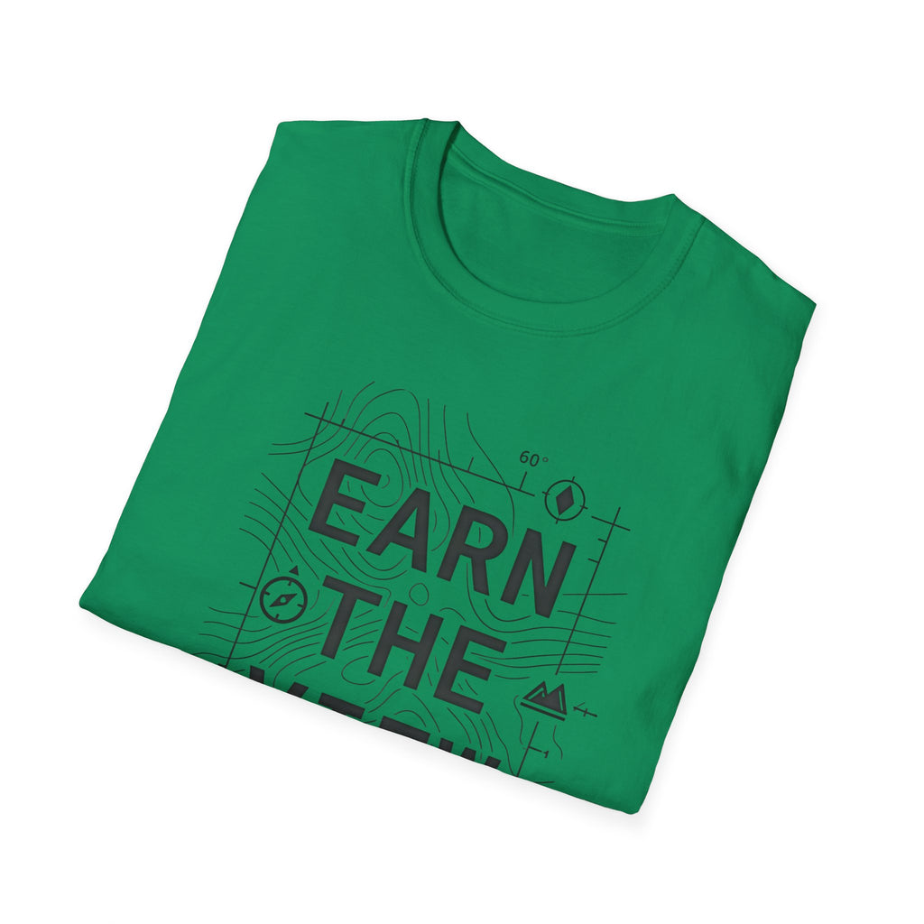 Earn The View T-Shirt | Hiking Adventure Typography Shirt