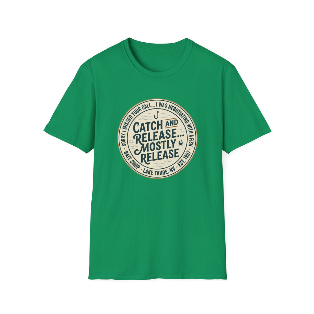 Catch and Release Mostly Release T-Shirt | Fishing Lake Tahoe Badge