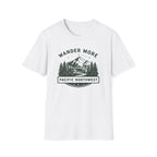 Wander More Pacific Northwest T-Shirt | Mountain Forest Adventure Tee