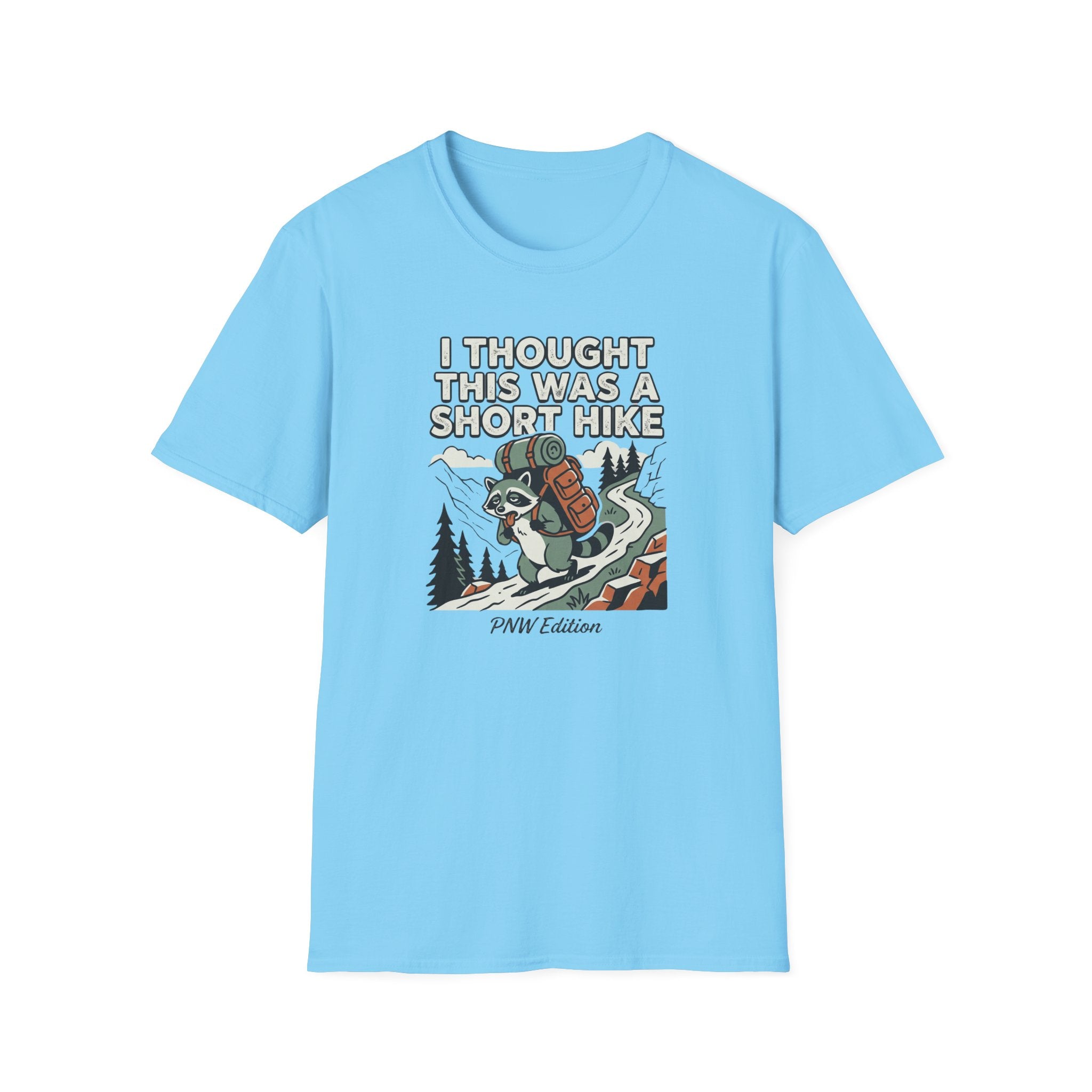 I Thought This Was a Short Hike T-Shirt | Hiking Backpacker Graphic Tee