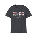 Make Lawns Great Again T-Shirt | Lawn Mower Graphic, Gardening Humor