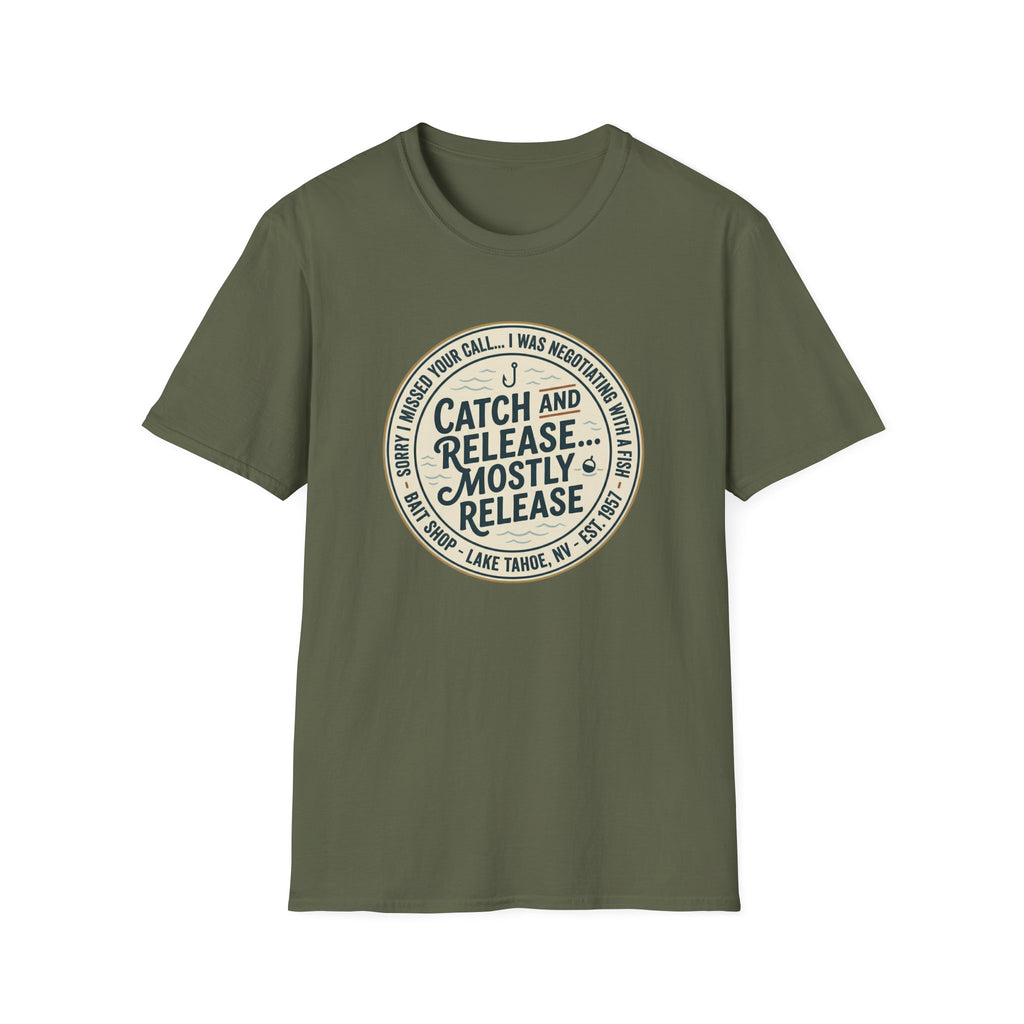 Catch and Release Mostly Release T-Shirt | Fishing Lake Tahoe Badge