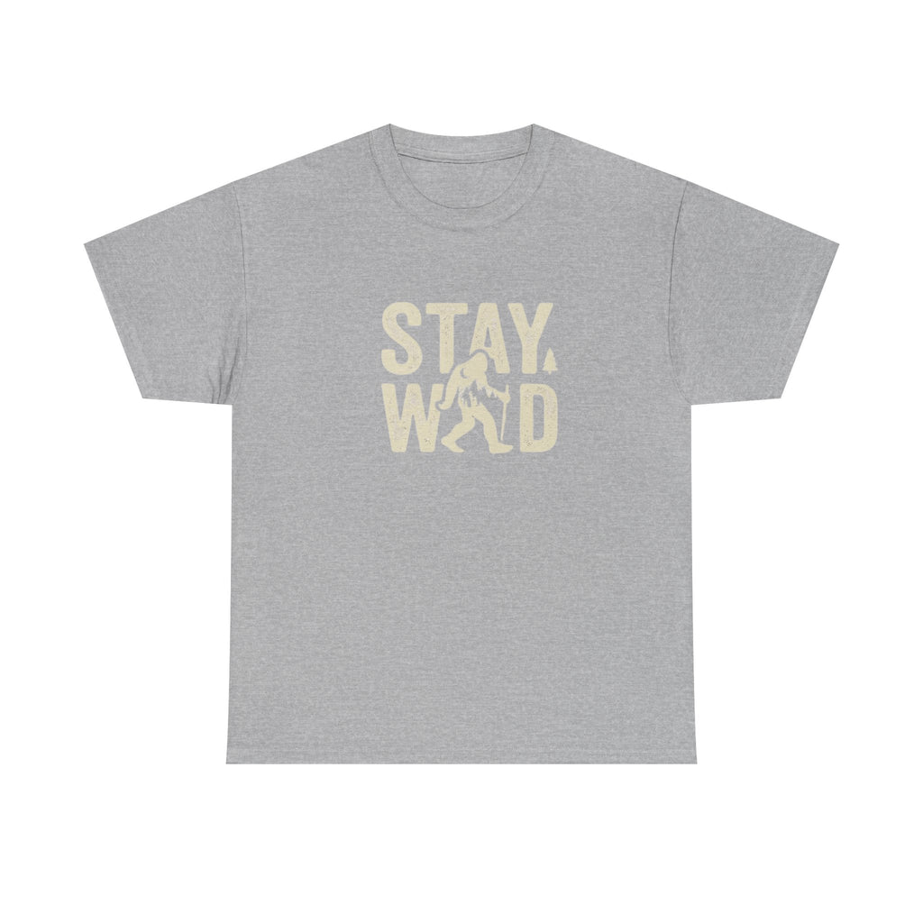 Stay Wild Bigfoot T-Shirt | Sasquatch Retro Typography Tee