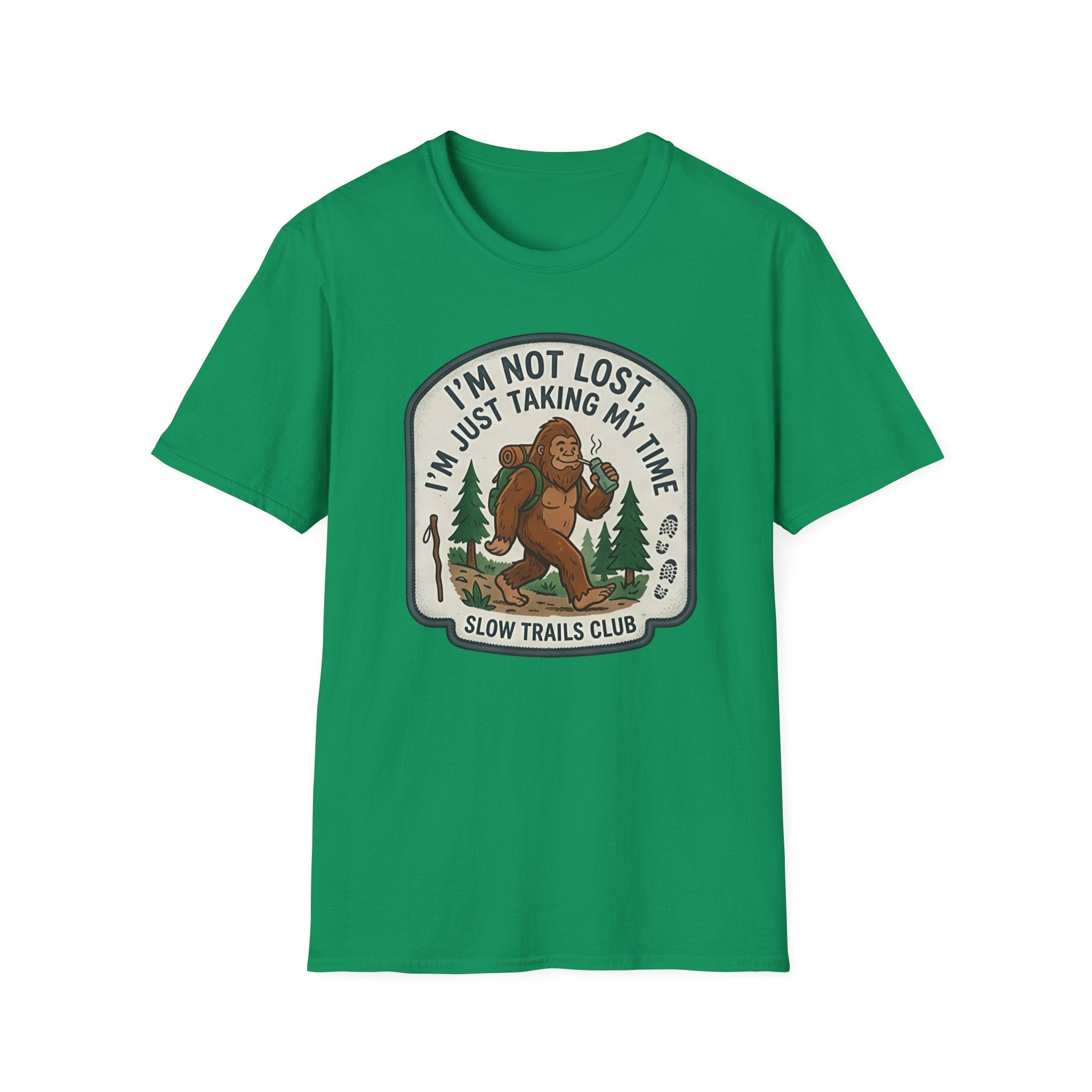 I'm Not Lost I'm Just Taking My Time Sasquatch T-Shirt | Slow Trails Club, Hiking Graphic