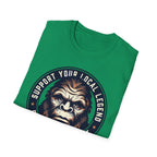Support Your Local Legend Bigfoot T-Shirt | Pacific Northwest Sasquatch Tee