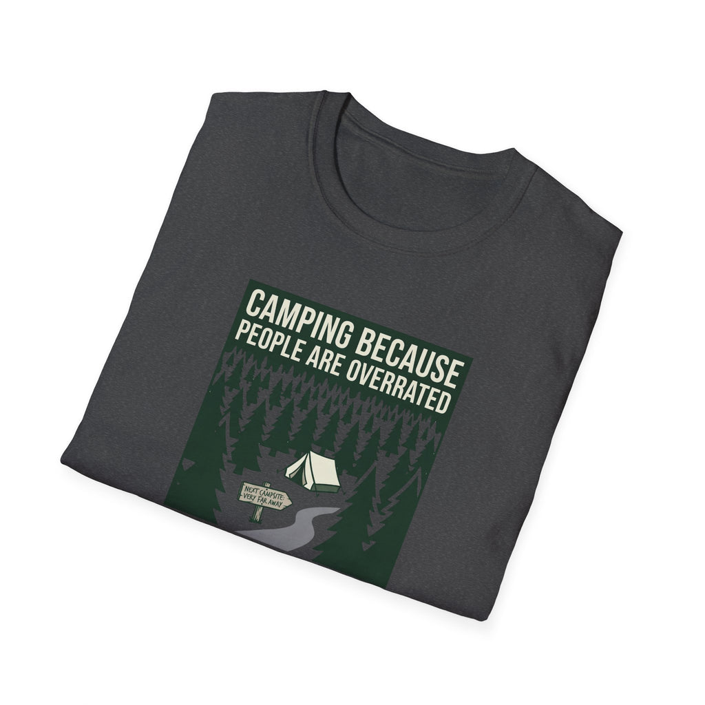 Camping Because People Are Overrated T-Shirt | Camper Graphic Tee, Forest Tent Design