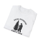 Social Distancing Since 1958 T-Shirt | Bigfoot Sasquatch Graphic